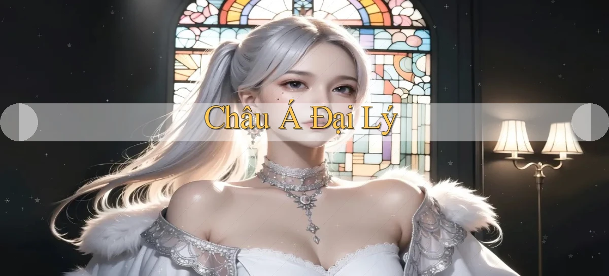 Châu Á Đại lý
