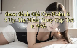 được đánh giá cao nohu 65 uy tín nhất truy cập trên web