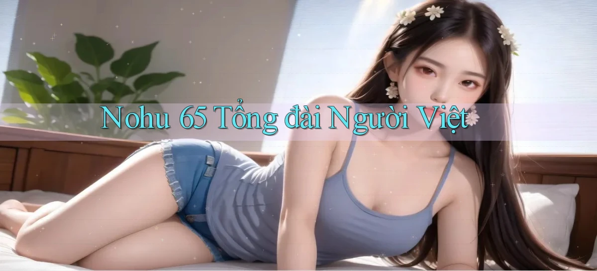 nohu 65   Nền Tảng Gamer Mở Cửa Trọn 24h