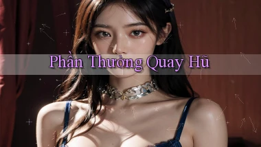 Phần thưởng Quay hũ