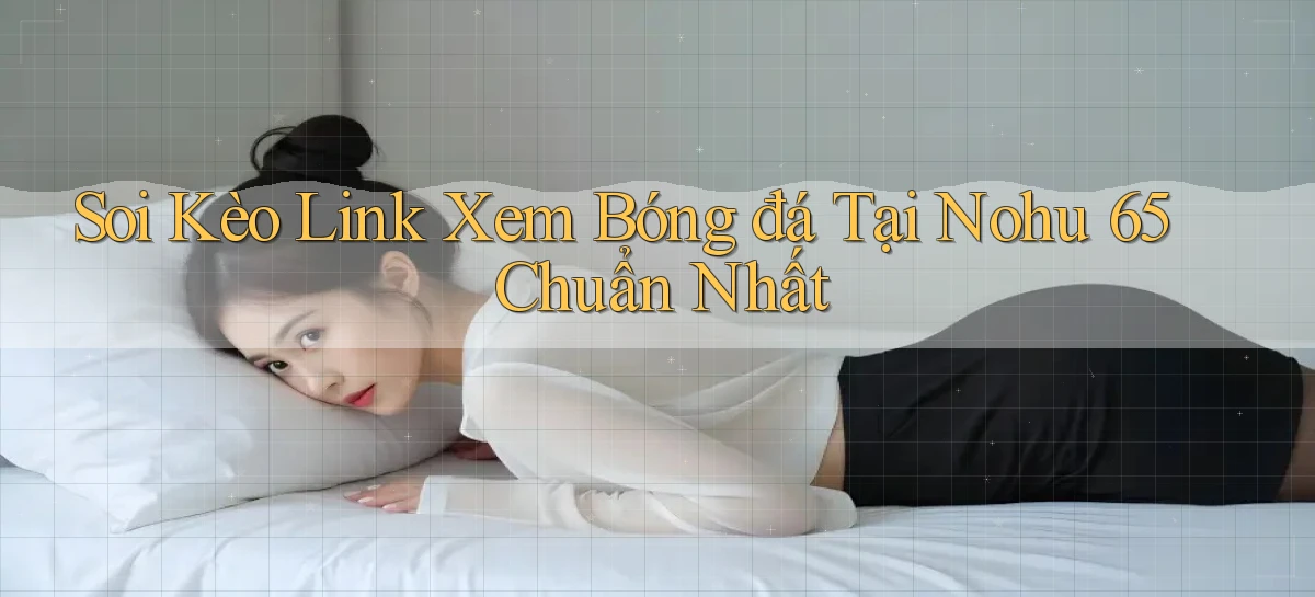 nohu 65   Nền Tảng Gamer Mở Cửa Trọn 24h