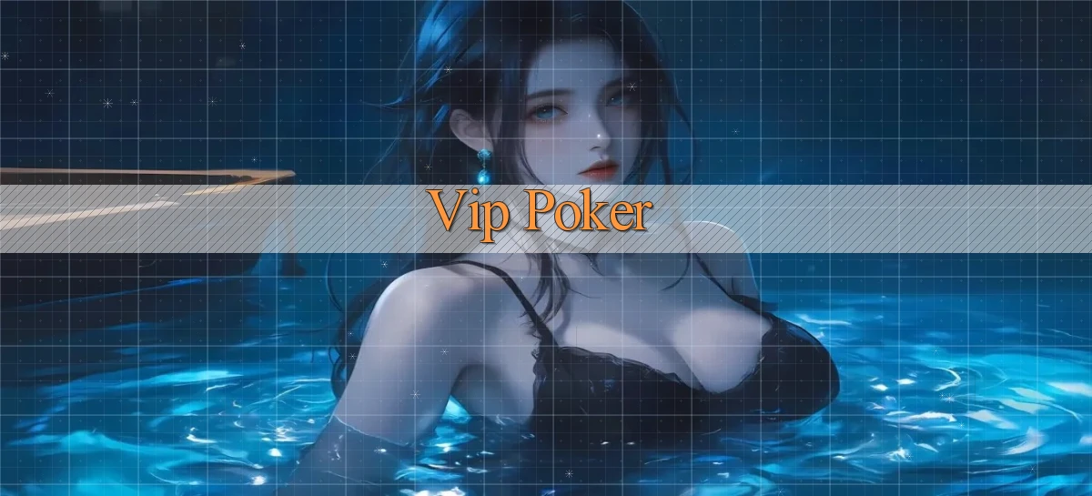 vip Poker
