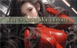 win 79 casino đổi thưởng